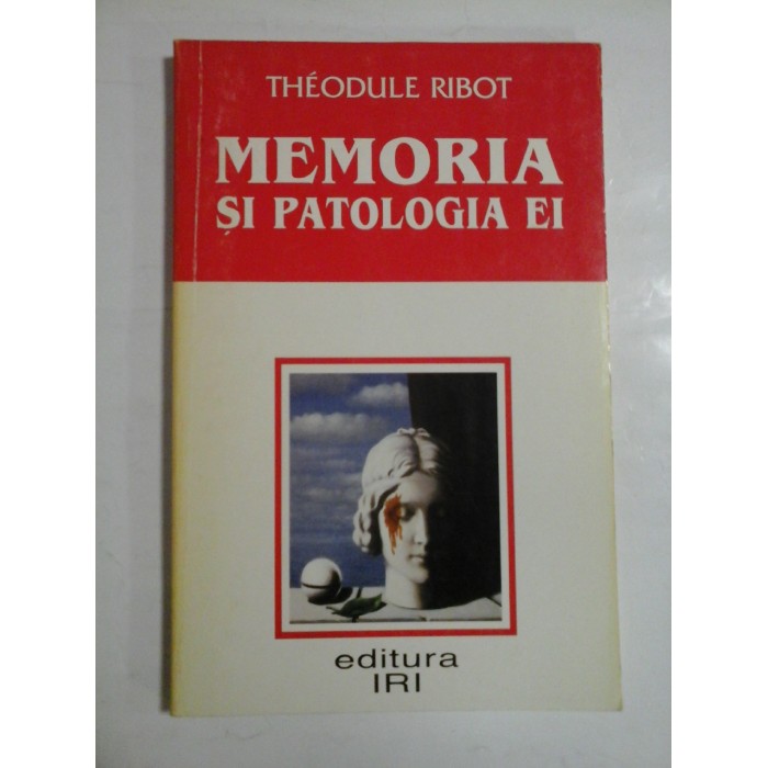 MEMORIA SI PATOLOGIA EI - THEODULE RIBOT